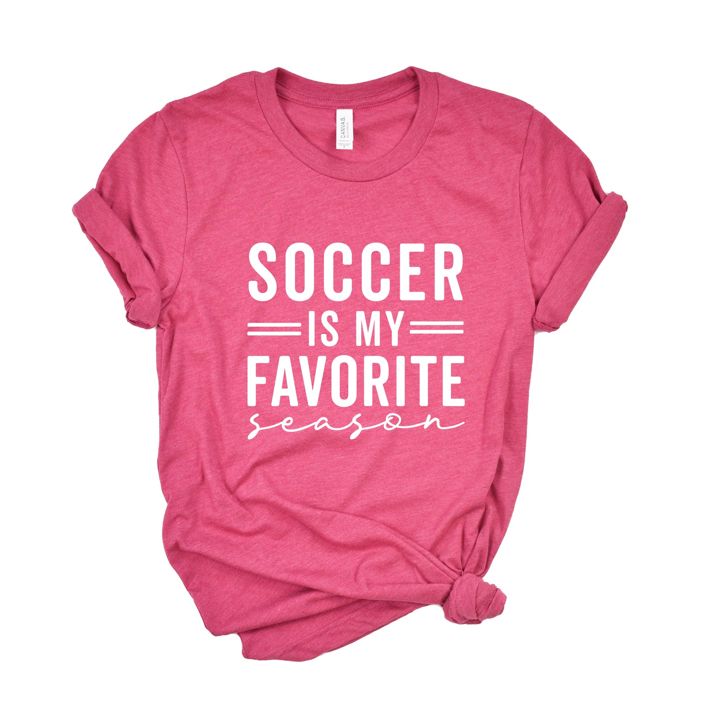 Soccer Is My Favorite Season | Short Sleeve Graphic Tee