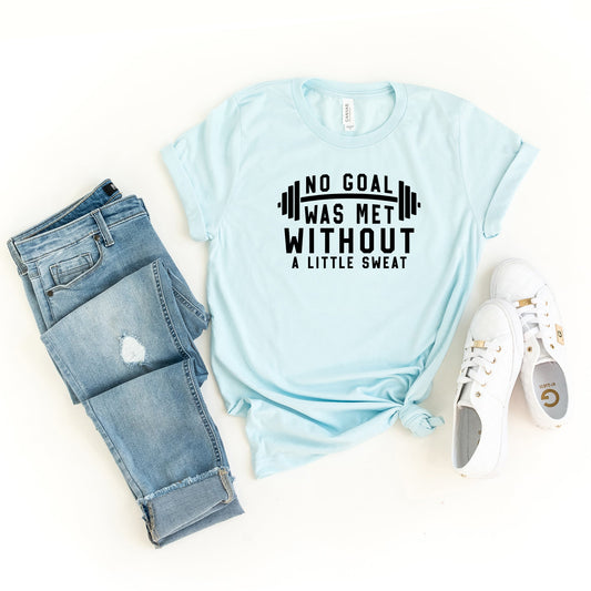 Goal Met Sweat | Short Sleeve Graphic Tee