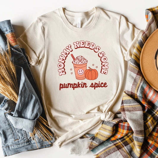 Retro Mommy Needs Some Pumpkin Spice | Short Sleeve Graphic Tee