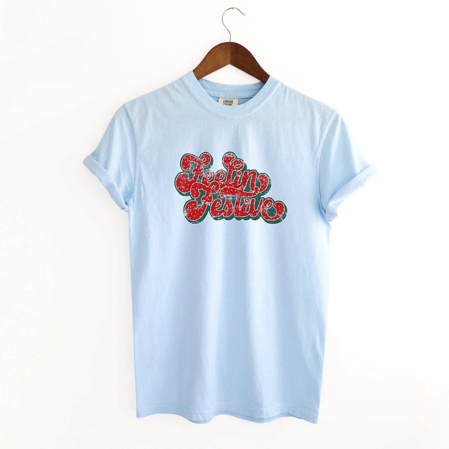 Distressed Feelin' Festive | Garment Dyed Tee