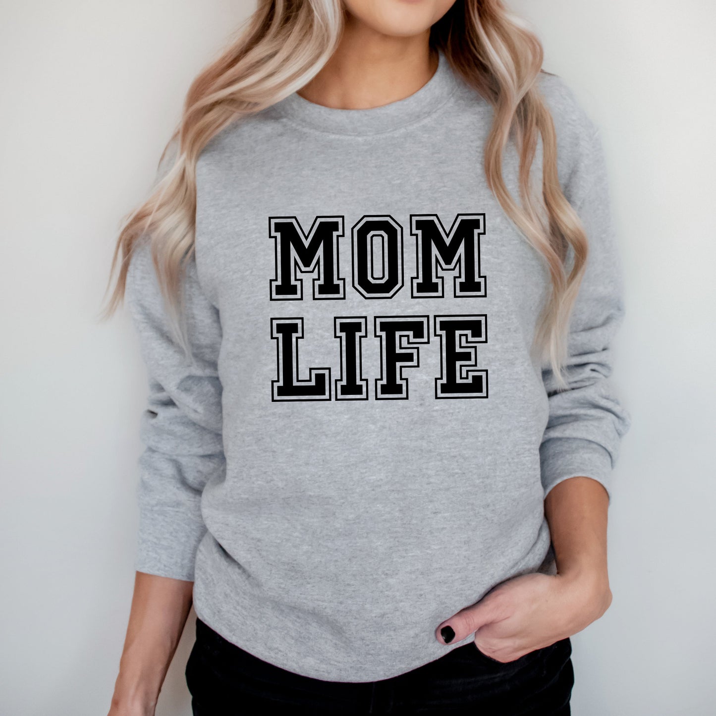 Mom Life | Sweatshirt