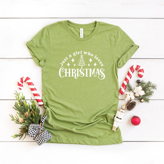 Just A Girl Who Loves Christmas | Short Sleeve Graphic Tee