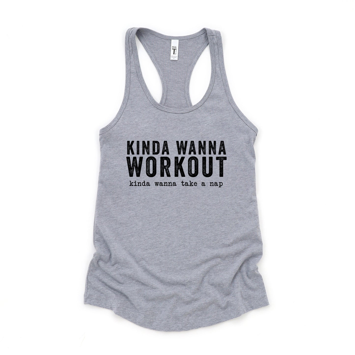 Kinda Wanna Workout Kinda Wanna Take A Nap | Racerback Tank
