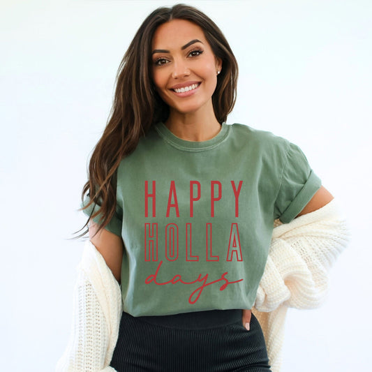 Happy Holla Days | Garment Dyed Tee