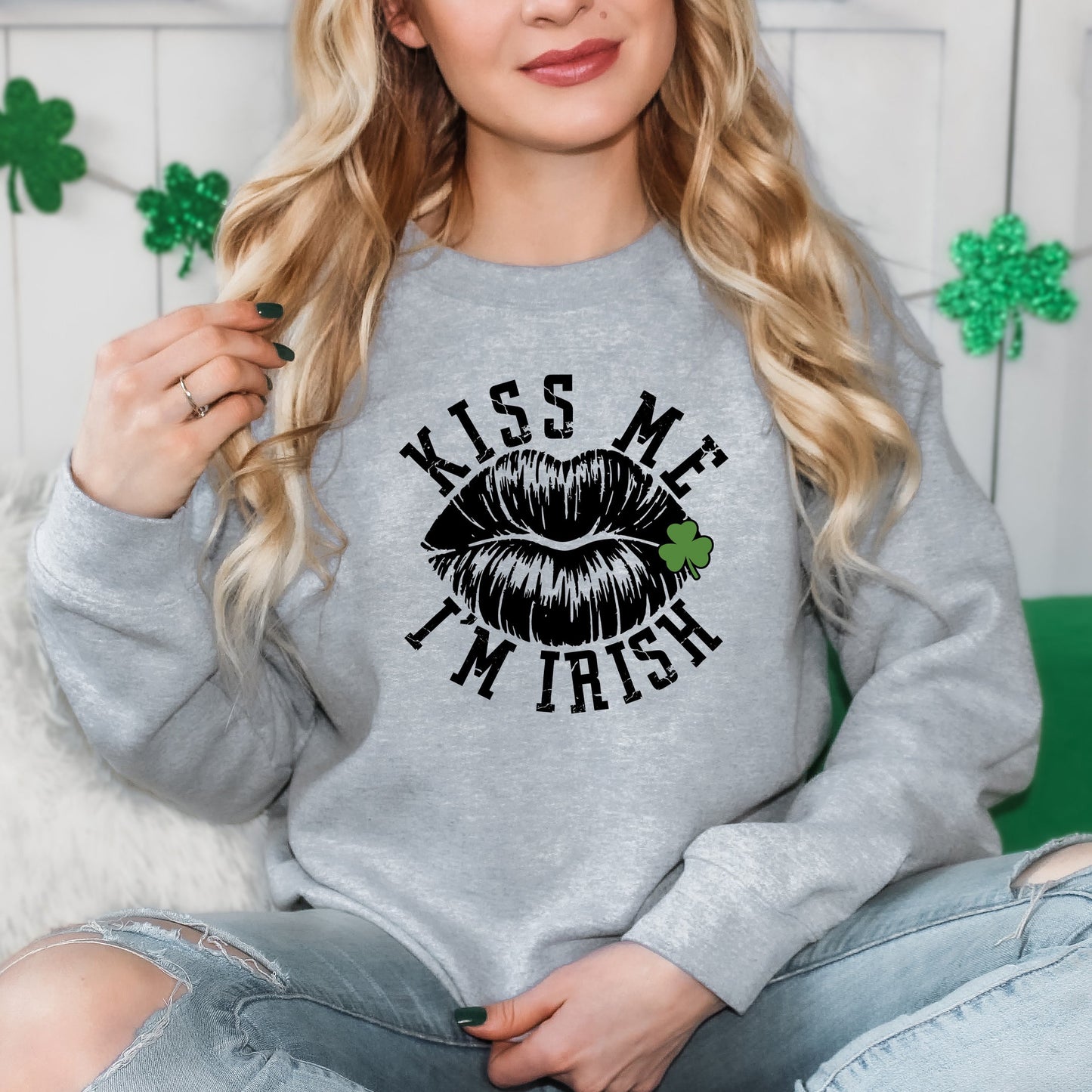 Kiss Irish Lips | Sweatshirt