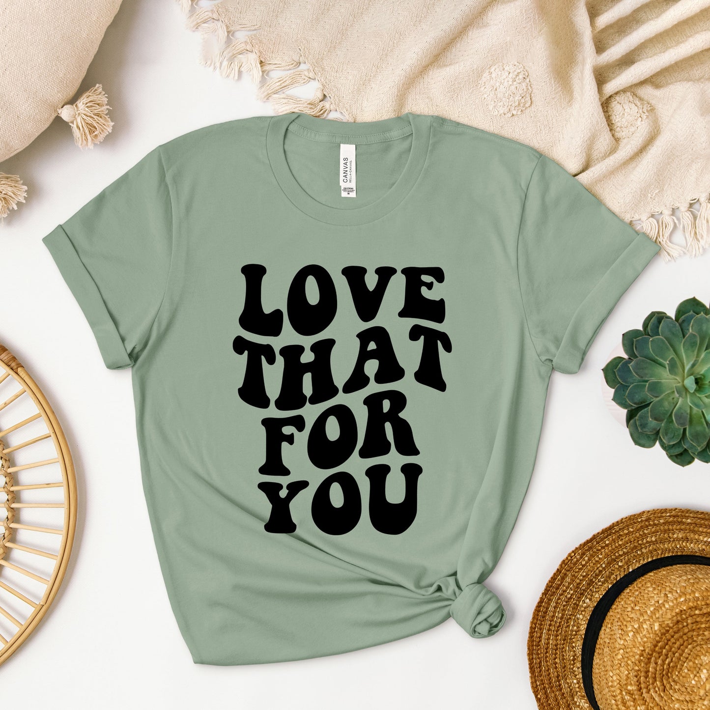 Love That For You | Short Sleeve Graphic Tee