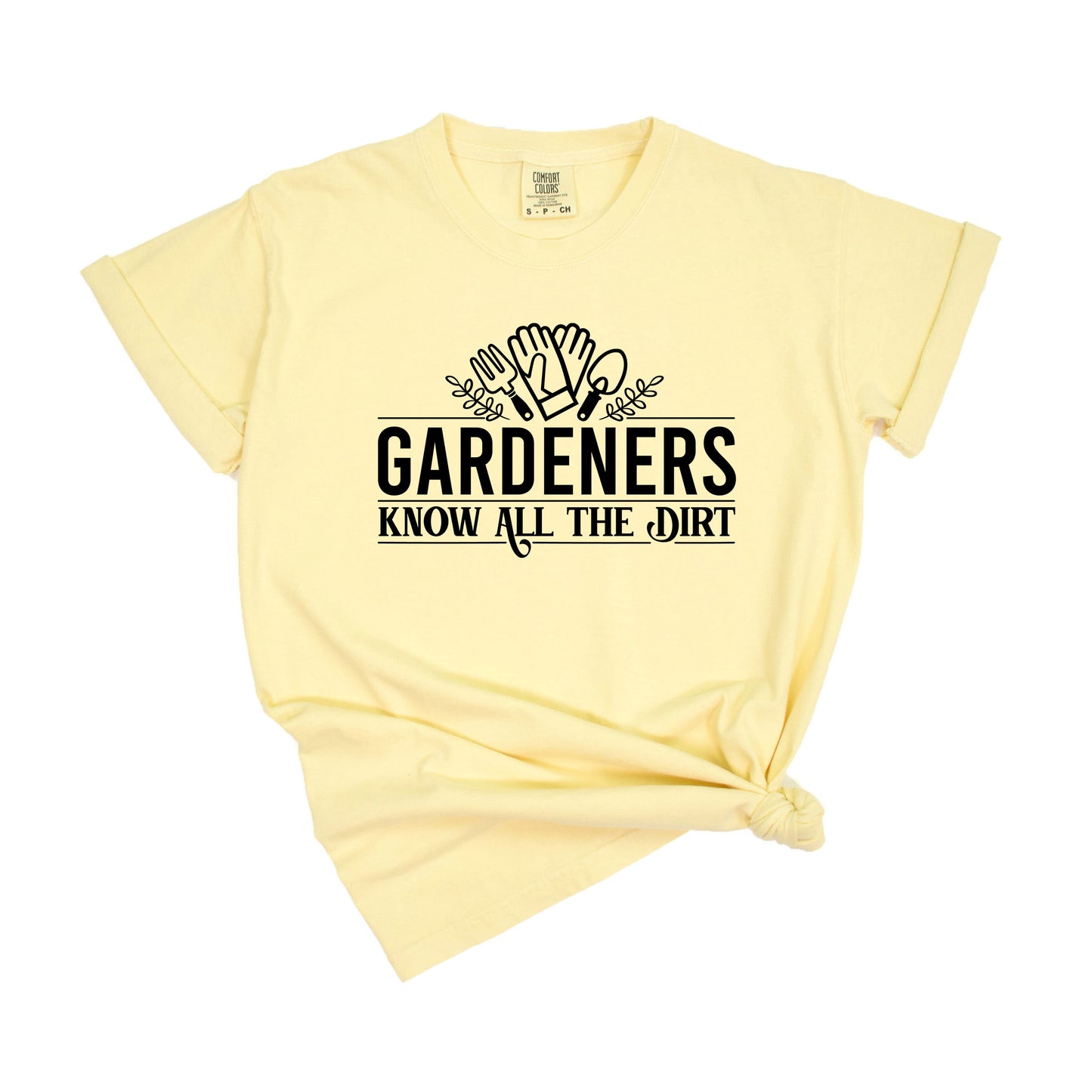 Know All The Dirt | Garment Dyed Short Sleeve Tee