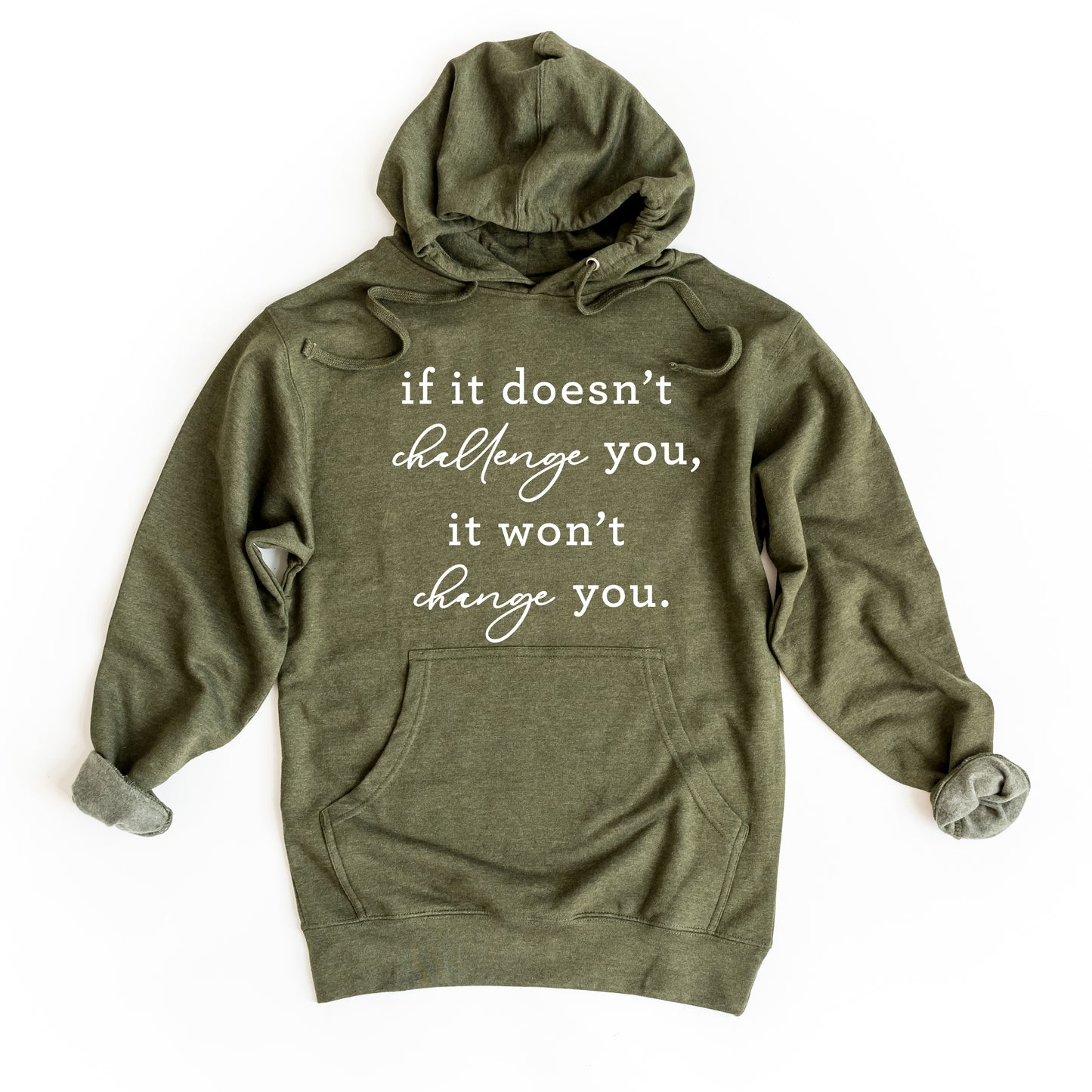 If It Doesn't Challenge You | Hoodie