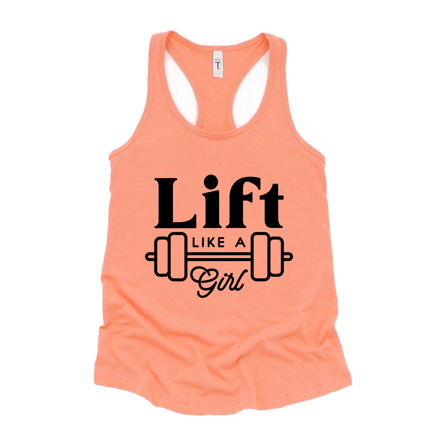 Lift Like A Girl | Racerback Tank