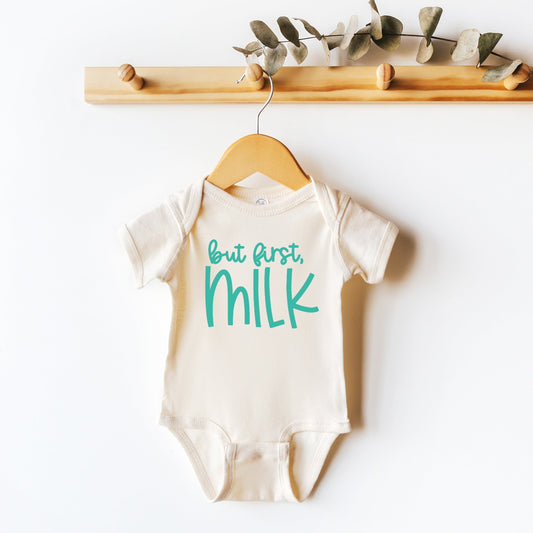 But First Milk | Baby Graphic Short Sleeve Bodysuit