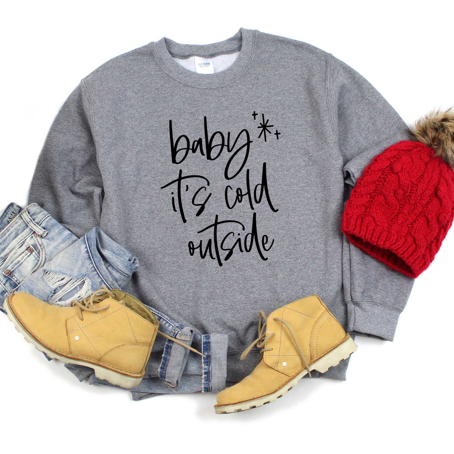 Baby It's Cold Outside Cursive | Sweatshirt
