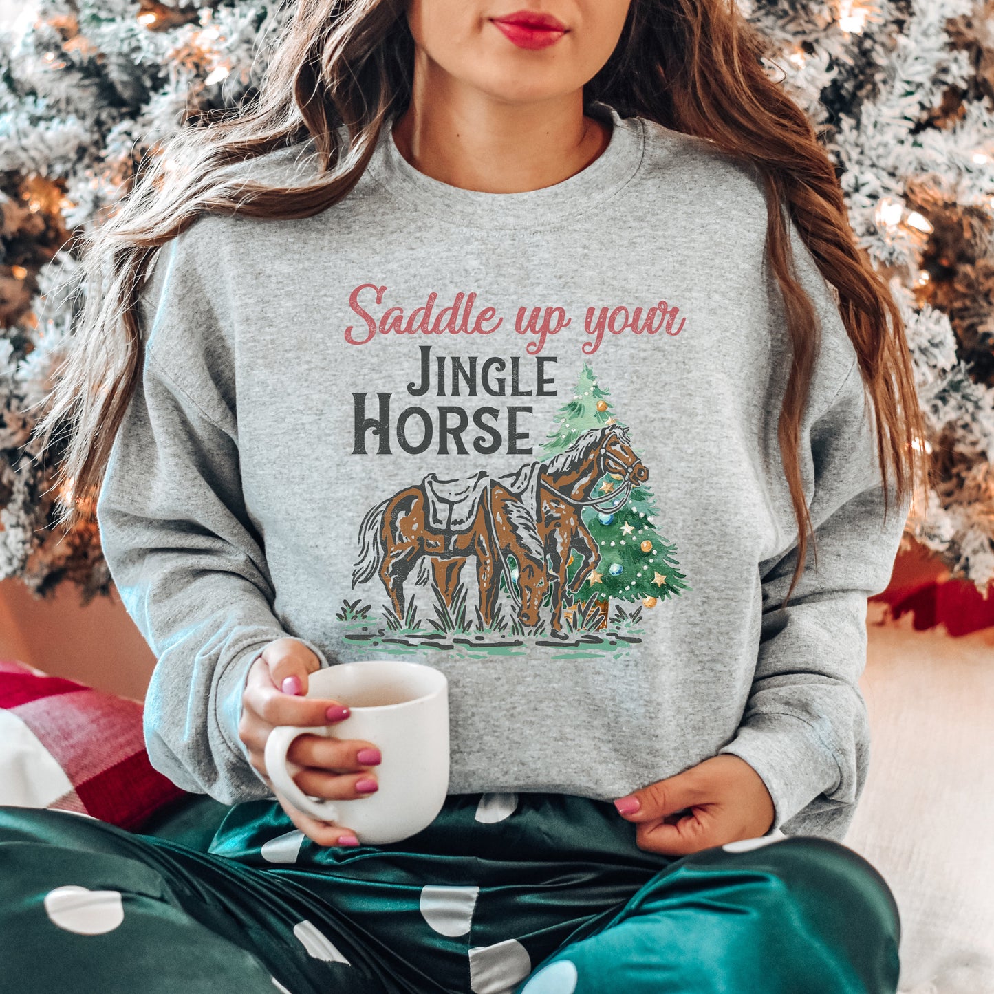 Saddle Your Jingle Horse | Sweatshirt