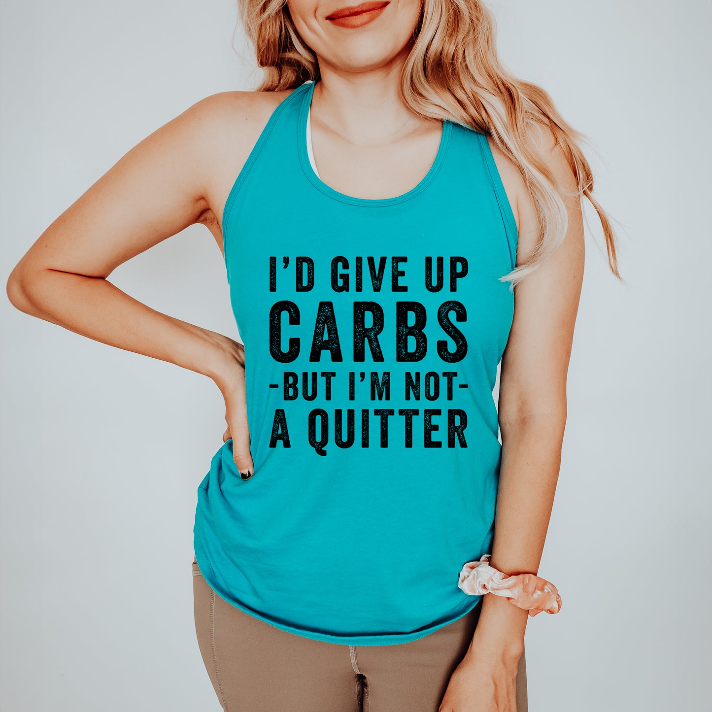 I'd Give Up Carbs But I'm Not A Quitter | Racerback Tank