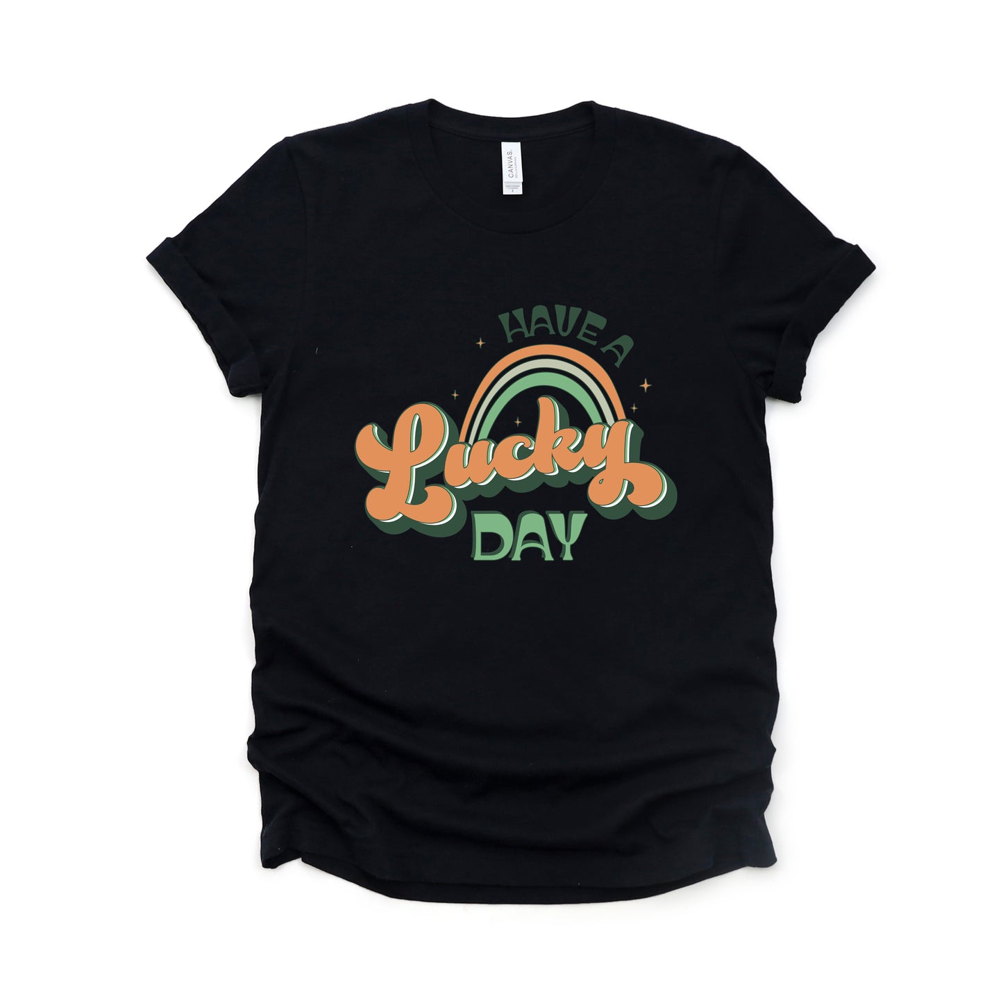 Have A Lucky Day | Short Sleeve Graphic Tee