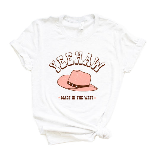 Yeehaw Made In The West | Short Sleeve Graphic Tee