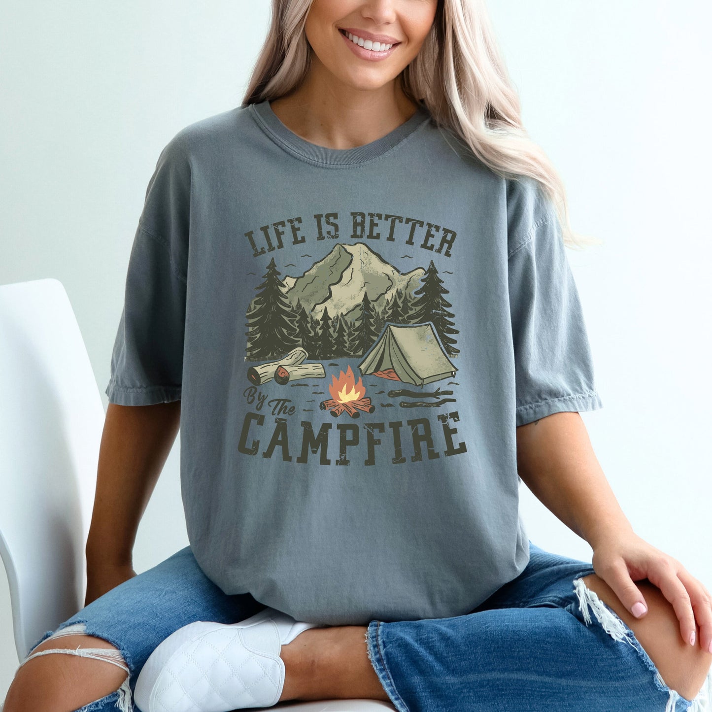 Life Is Better By The Campfire Tent | Garment Dyed Short Sleeve Tee