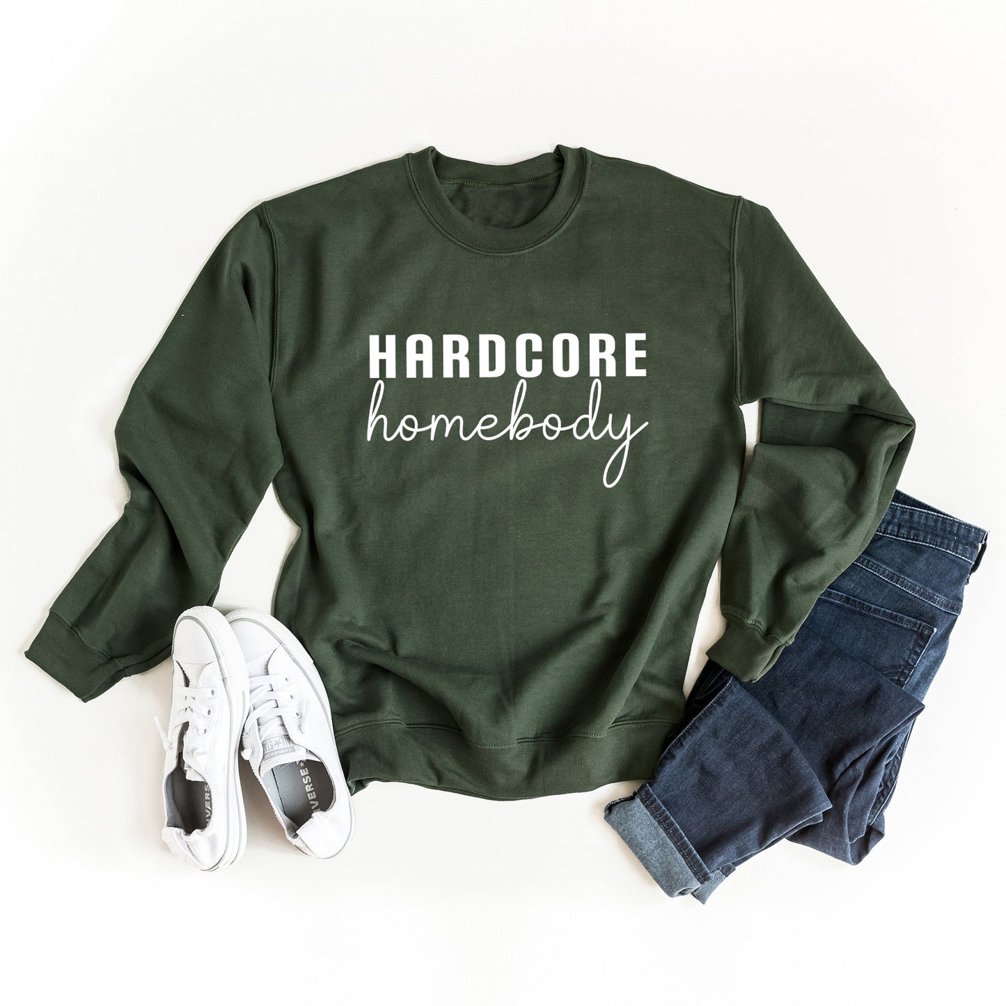 Hardcore Homebody | Sweatshirt