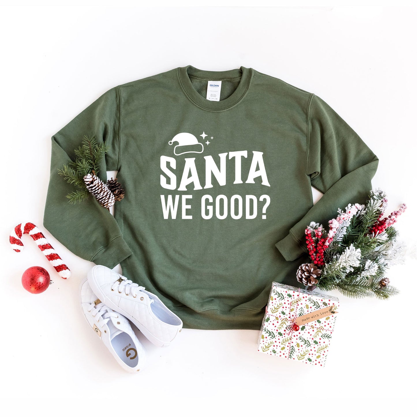 Santa We Good | Sweatshirt