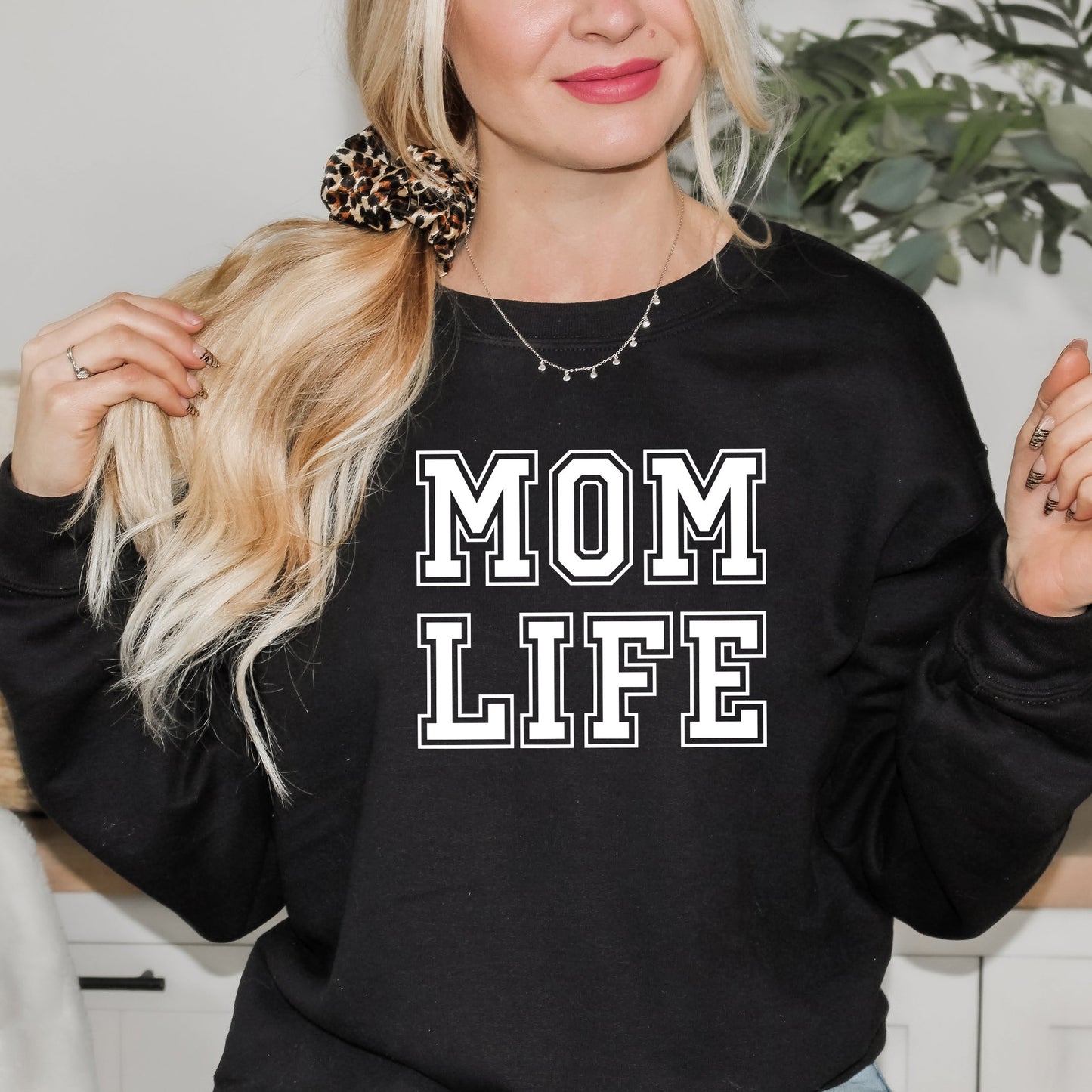 Mom Life | Sweatshirt