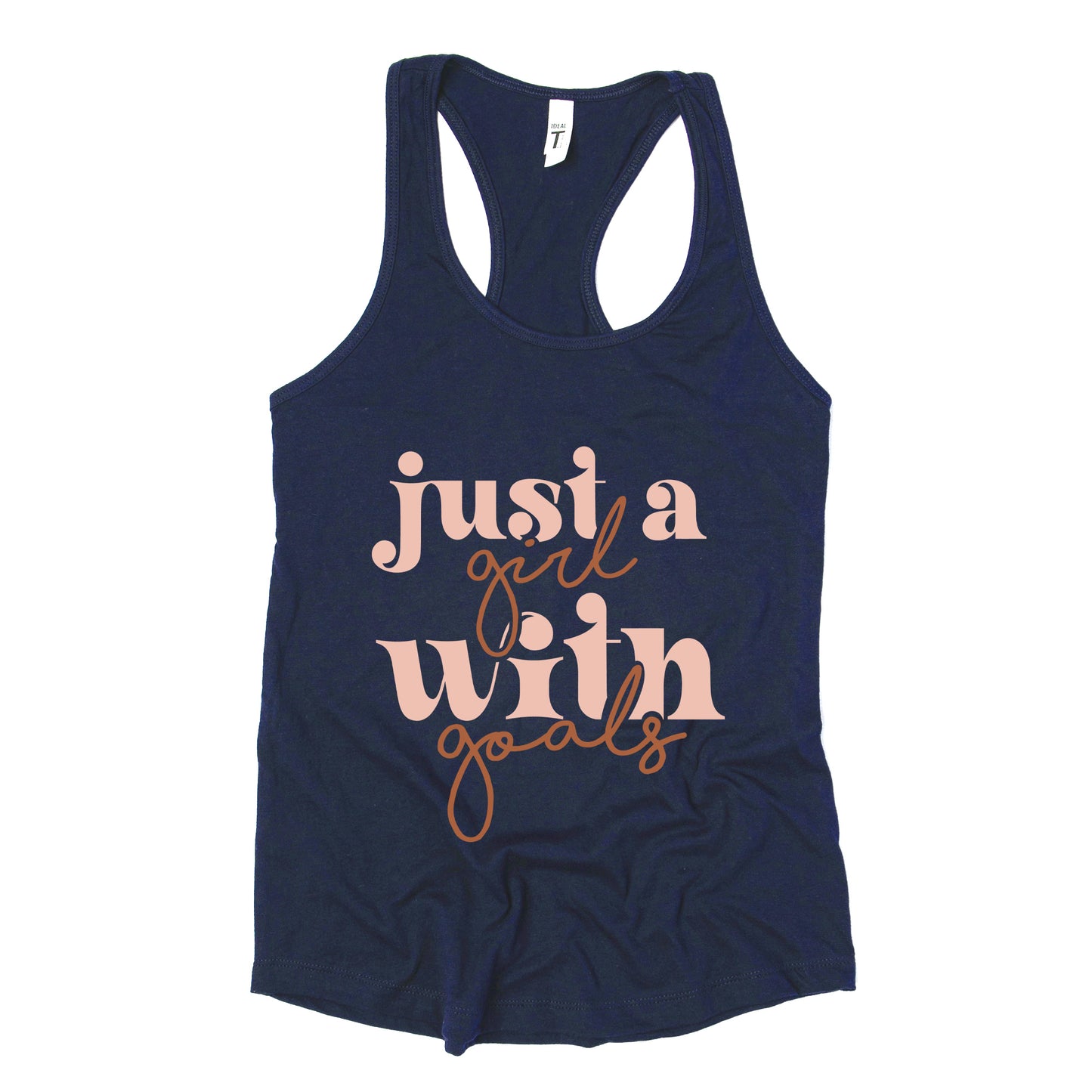 Just A Girl With Goals | Racerback Tank