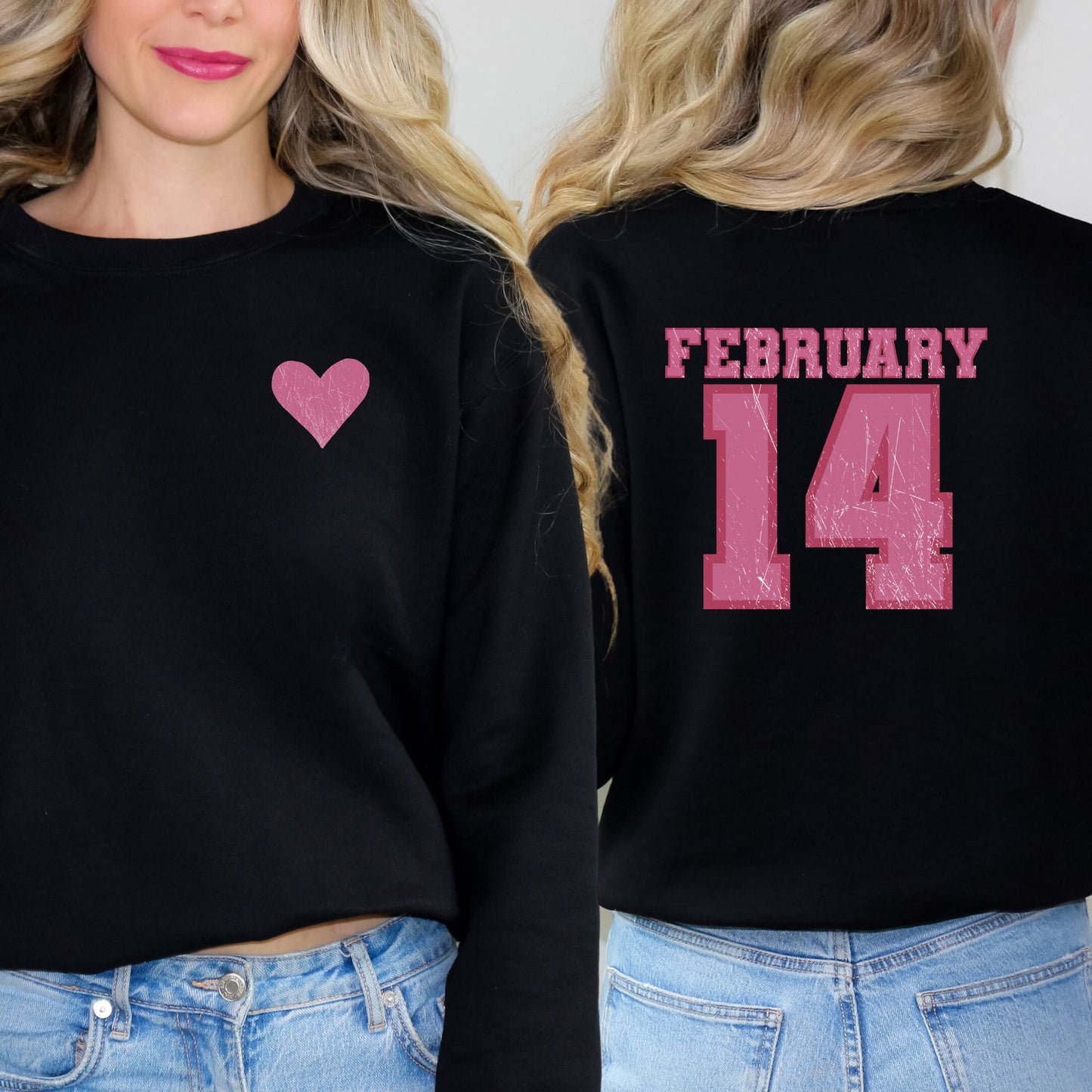 February Fourteenth | Front And Back Sweatshirt