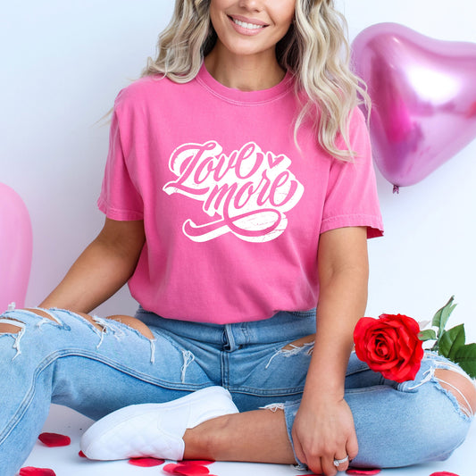 Love More Words | Garment Dyed Tee