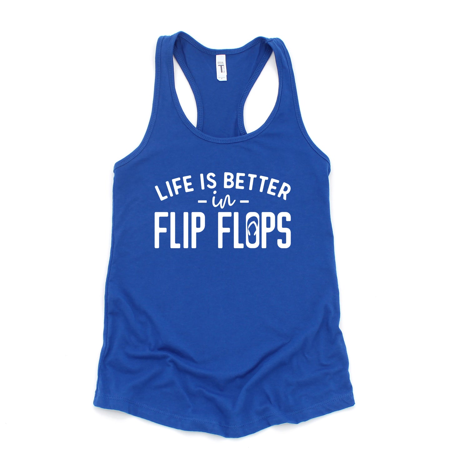 Life Is Better In Flip Flops | Racerback Tank