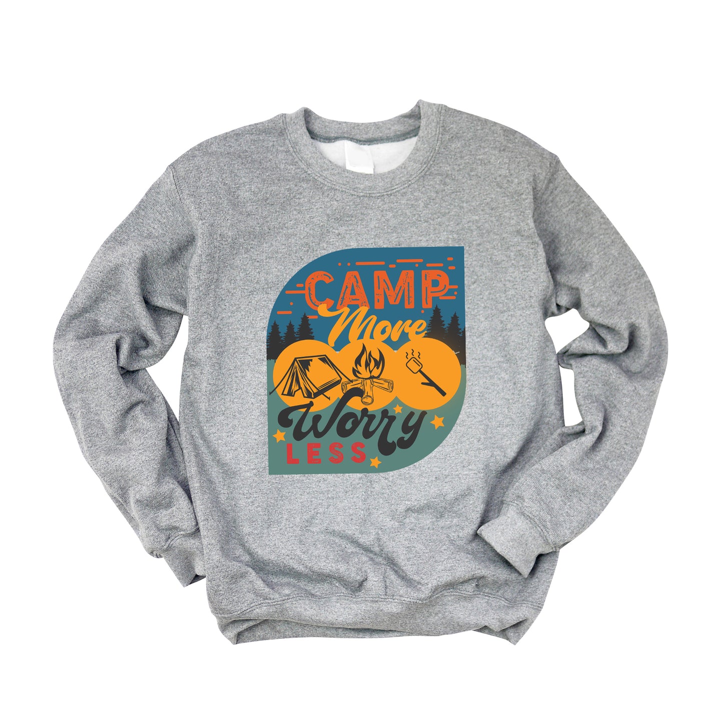 Camp More Worry Less Badge | Sweatshirt
