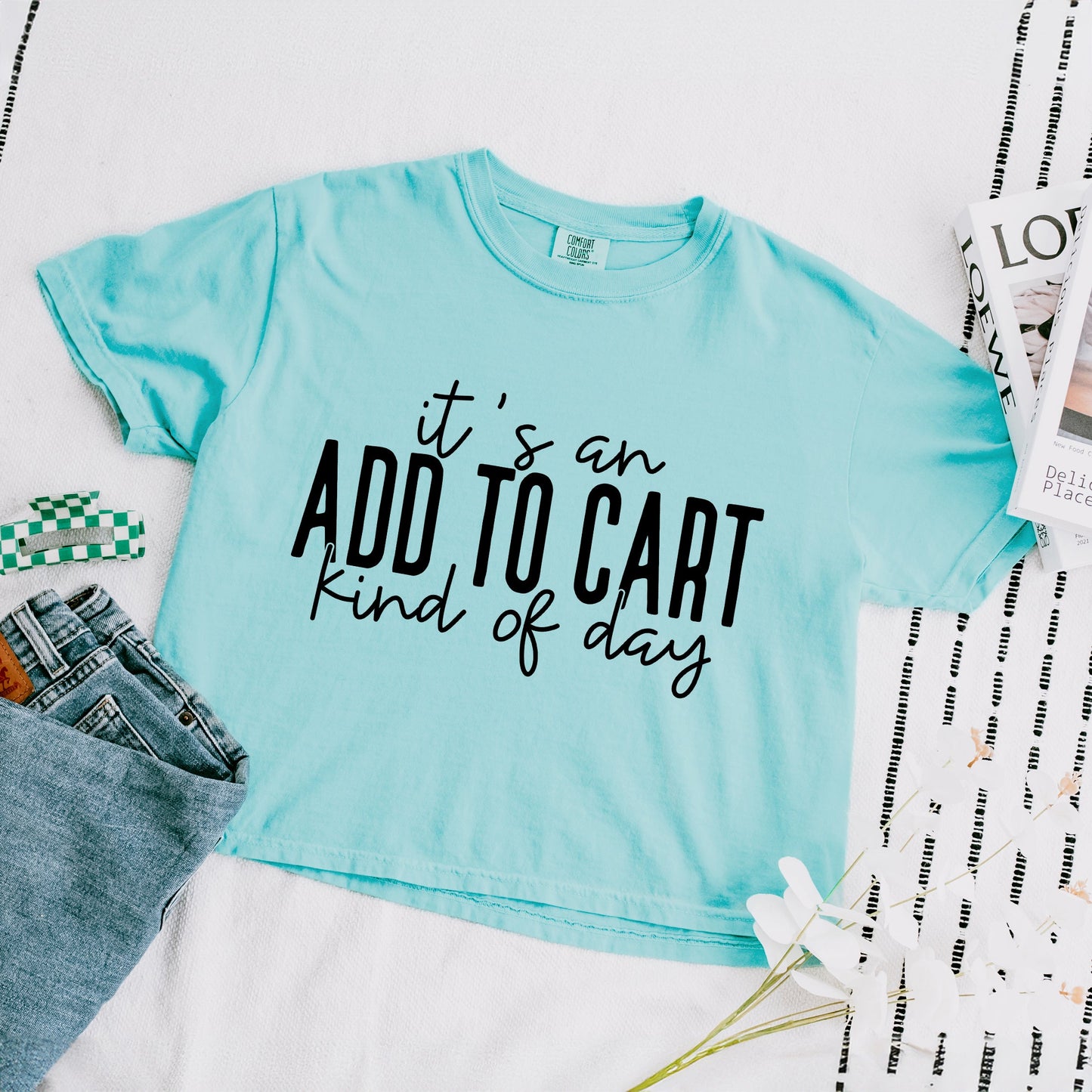 Add To Cart Kinda Day | Relaxed Fit Cropped Tee