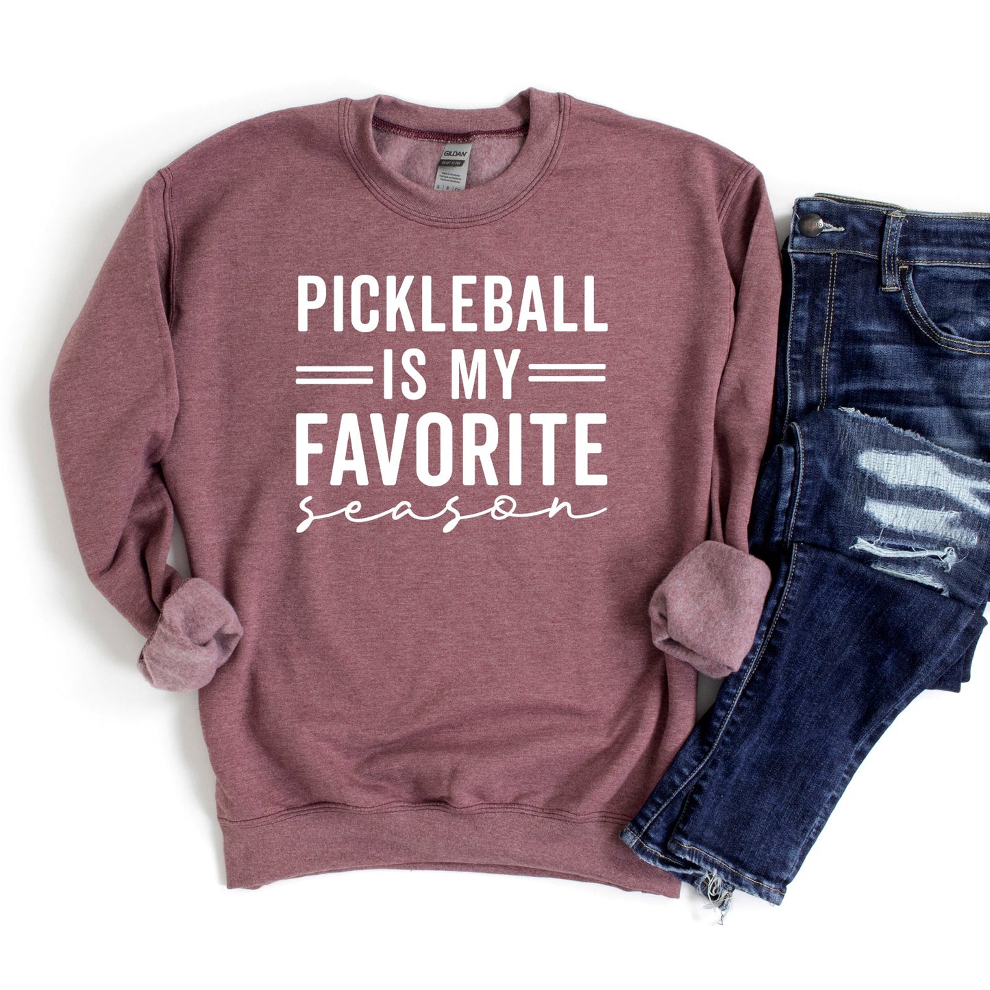 Pickleball Is My Favorite Season | Sweatshirt