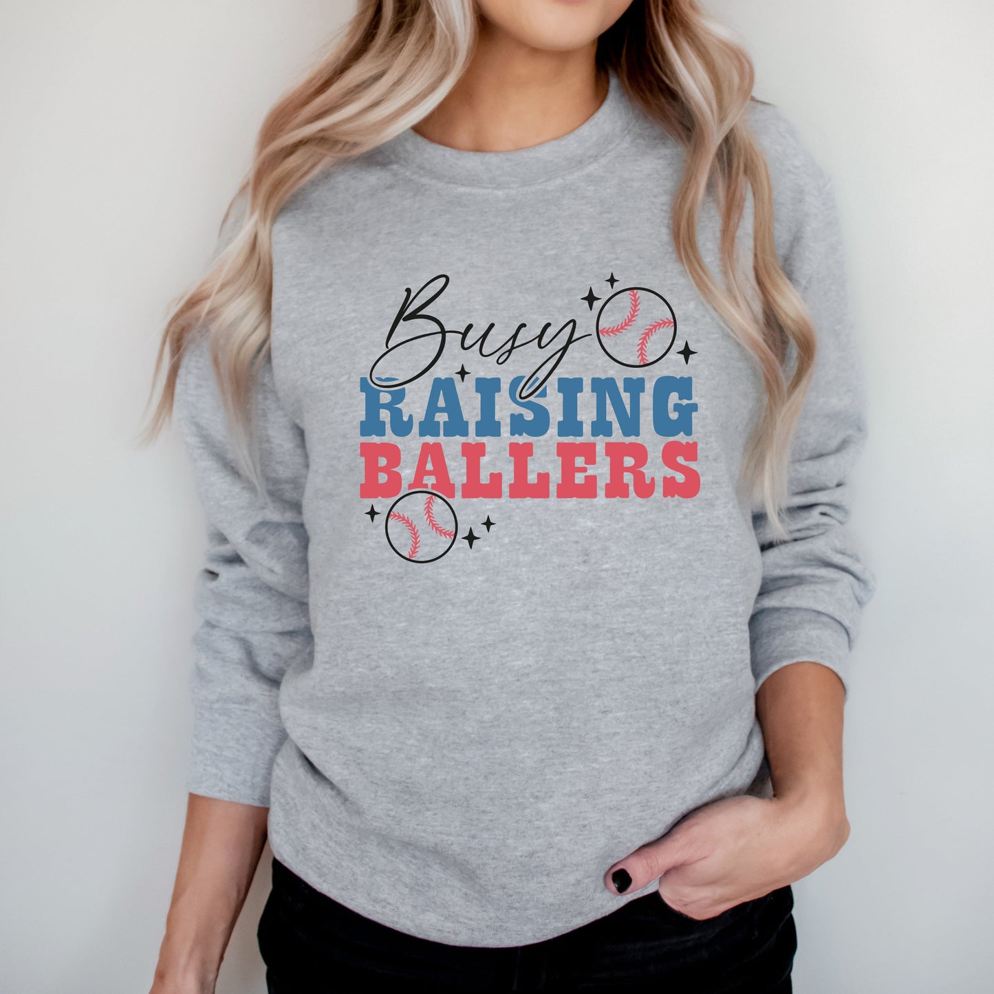 Busy Raising Ballers Baseball Colorful | Sweatshirt