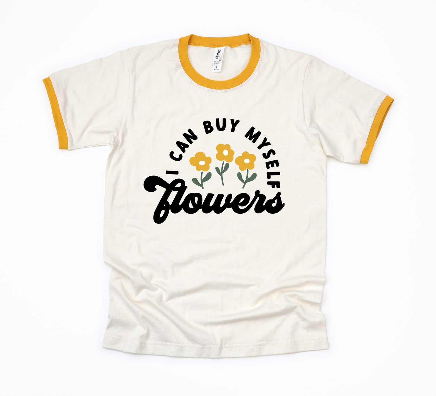 I Can Buy Myself Flowers | Ringer Tee
