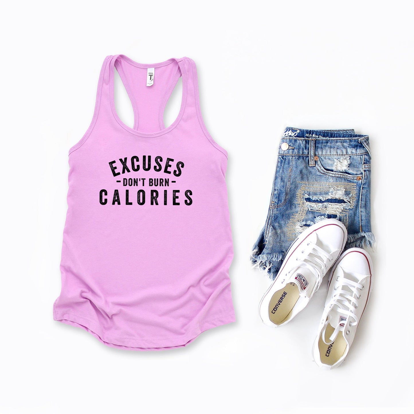 Excuses Don't Burn Calories| Racerback Tank
