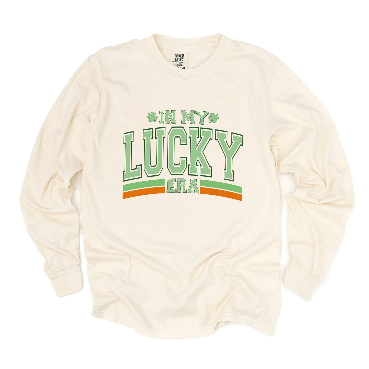 In My Lucky Era | Garment Dyed Long Sleeve