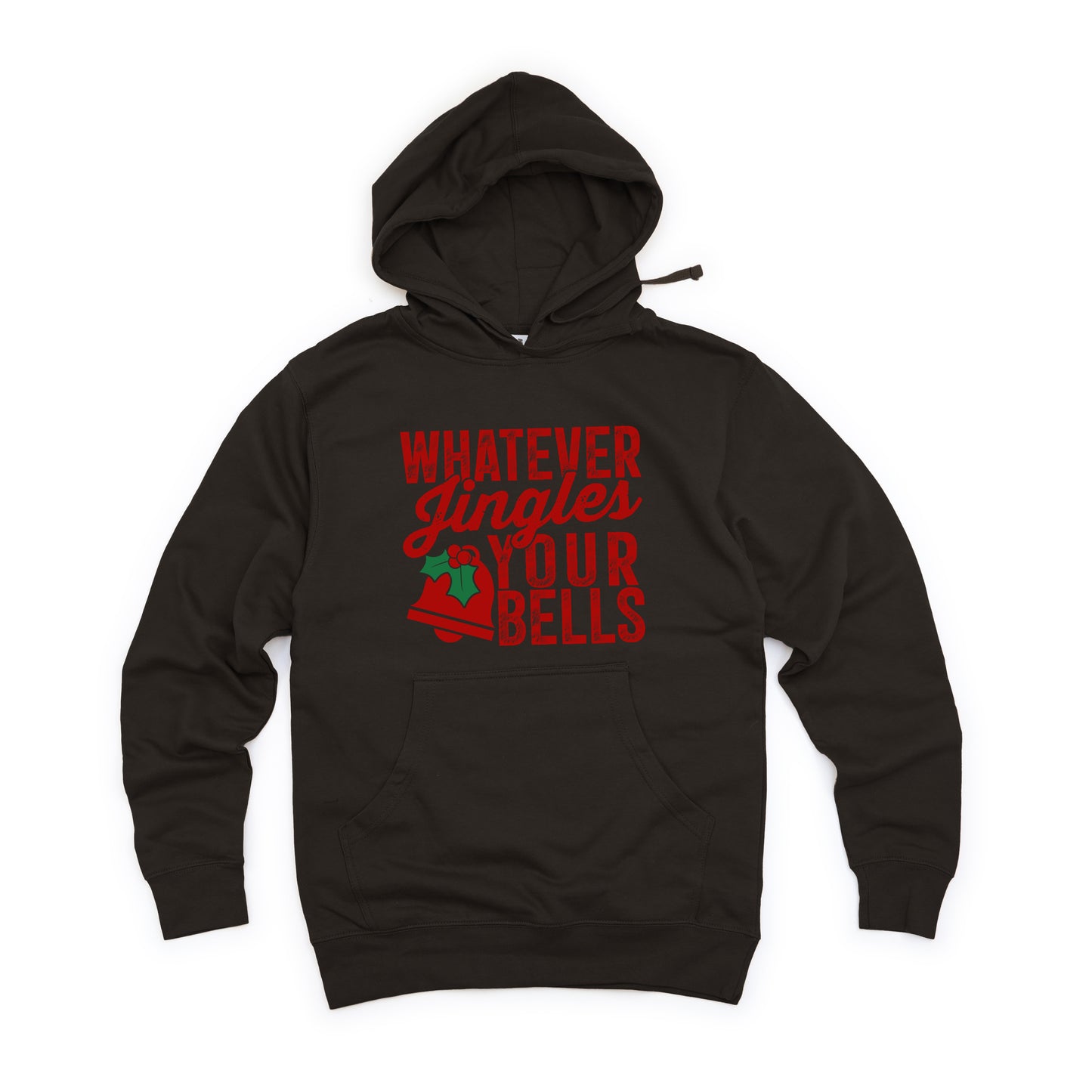 Whatever Jingles Your Bells | Hoodie