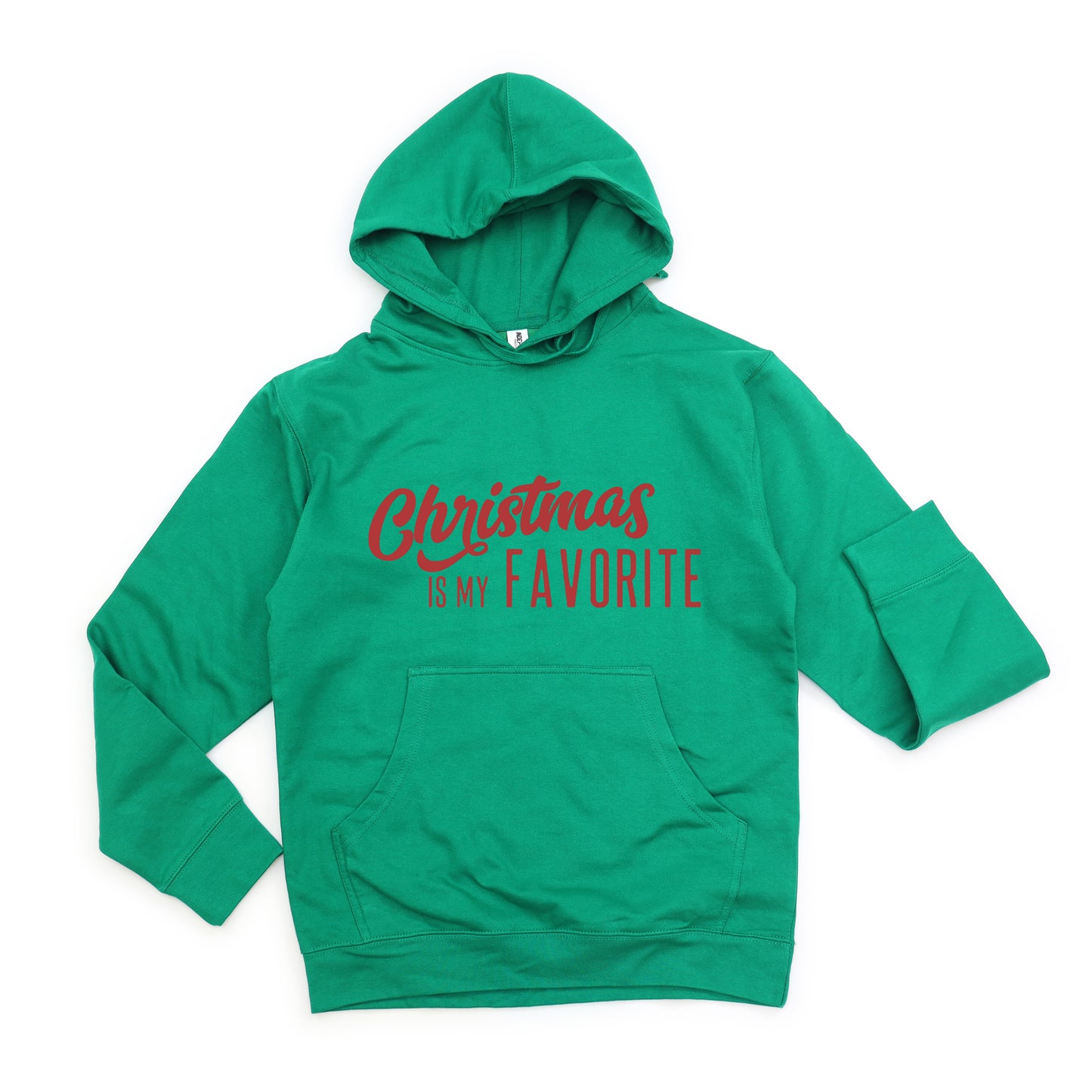 Christmas Is My Favorite | Hoodie