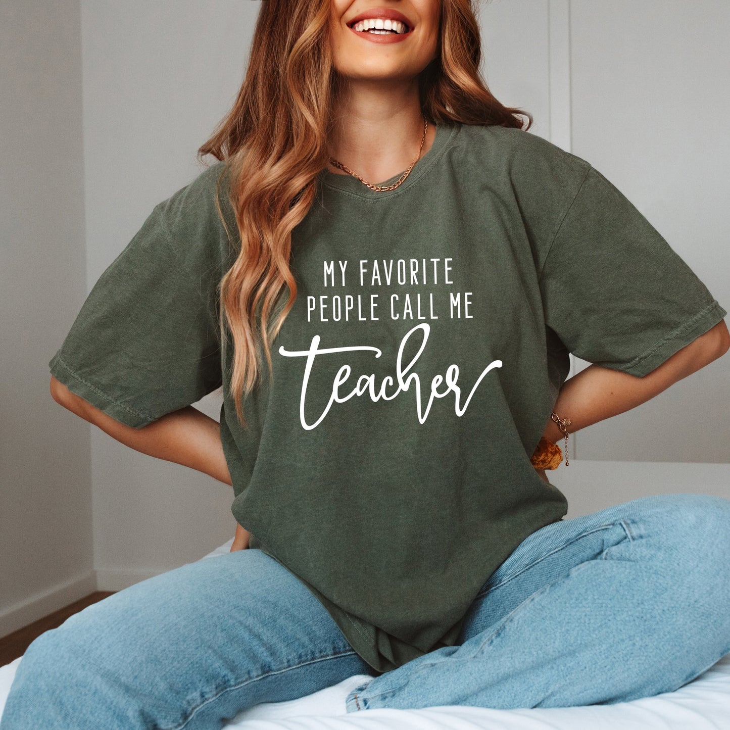 My Favorite People Call Me Teacher | Garment Dyed Tee