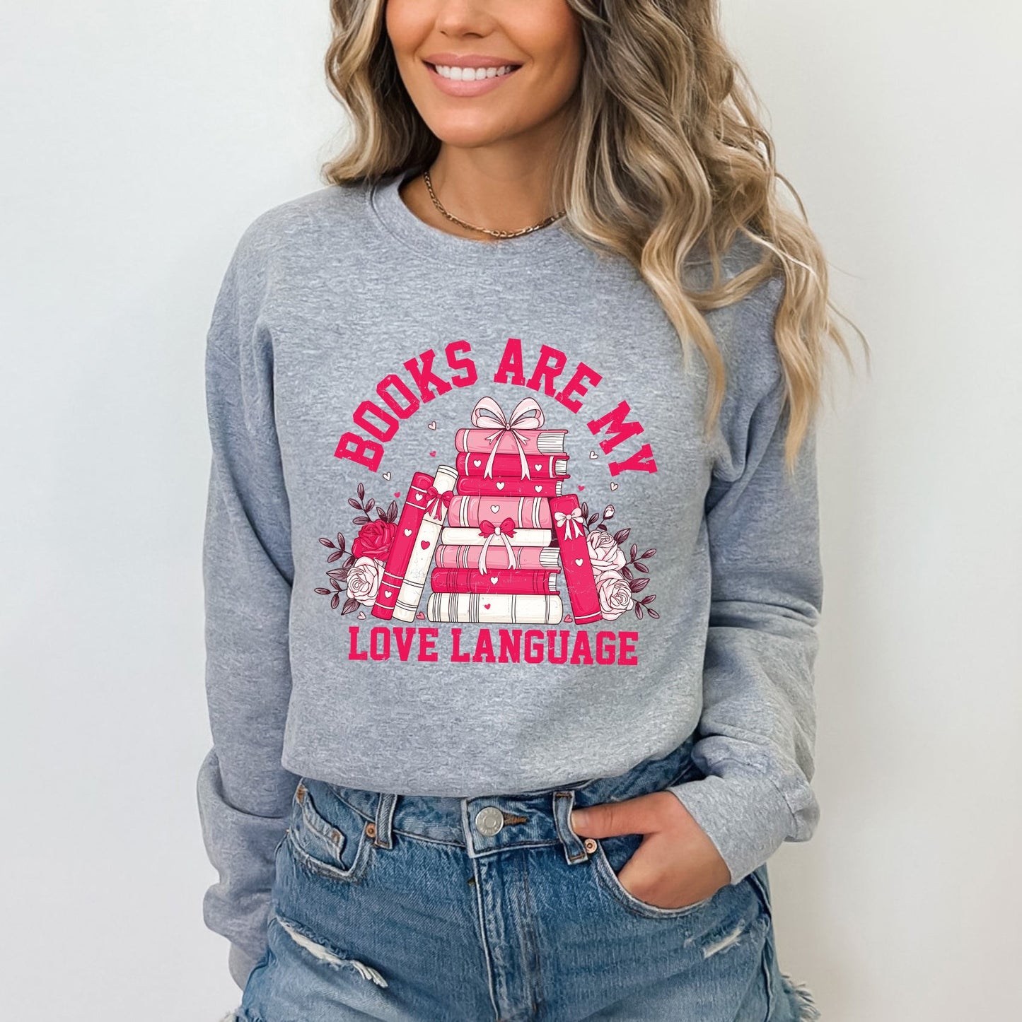 Books Are My Love Language Heart | Sweatshirt