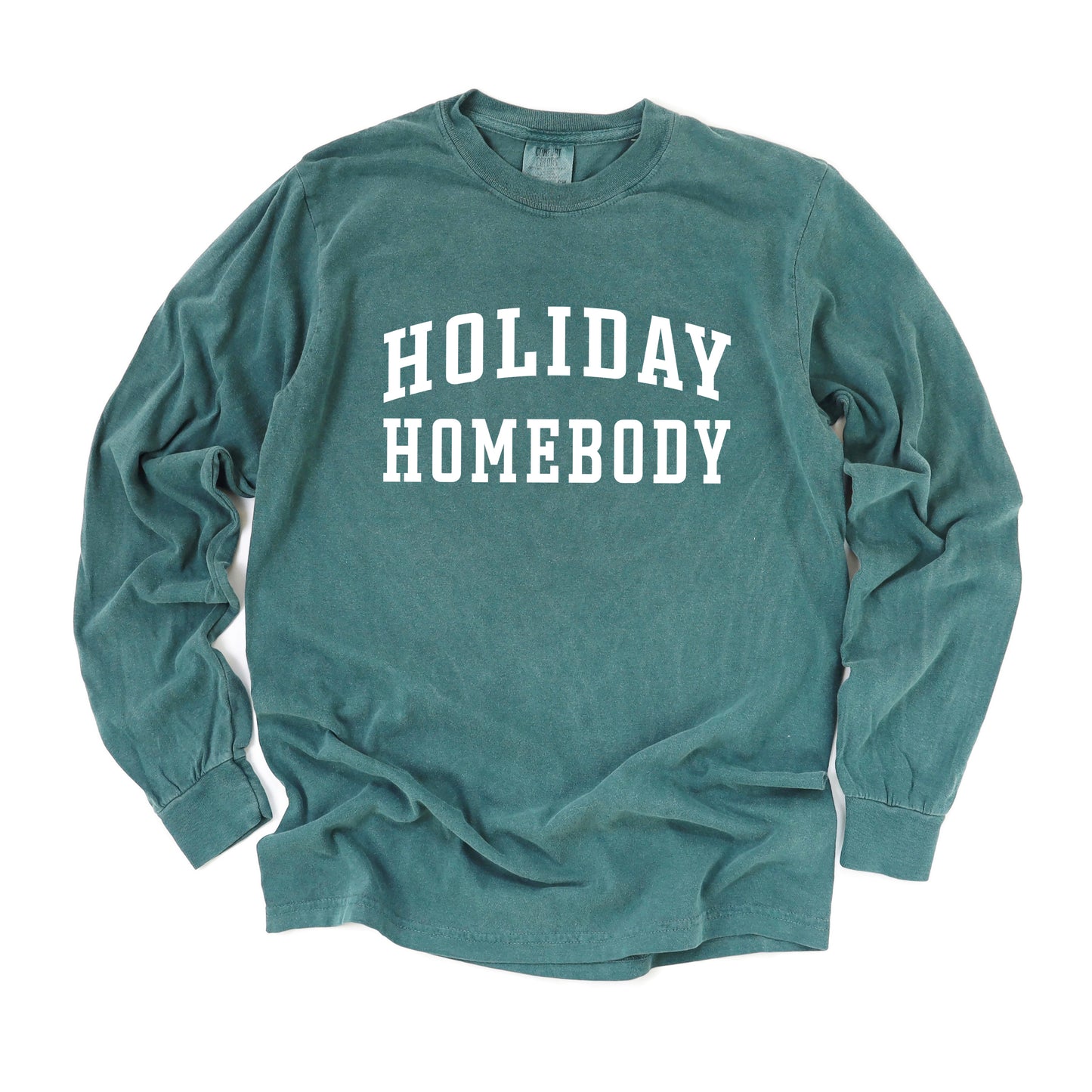 Holiday Homebody | Garment Dyed Long Sleeve