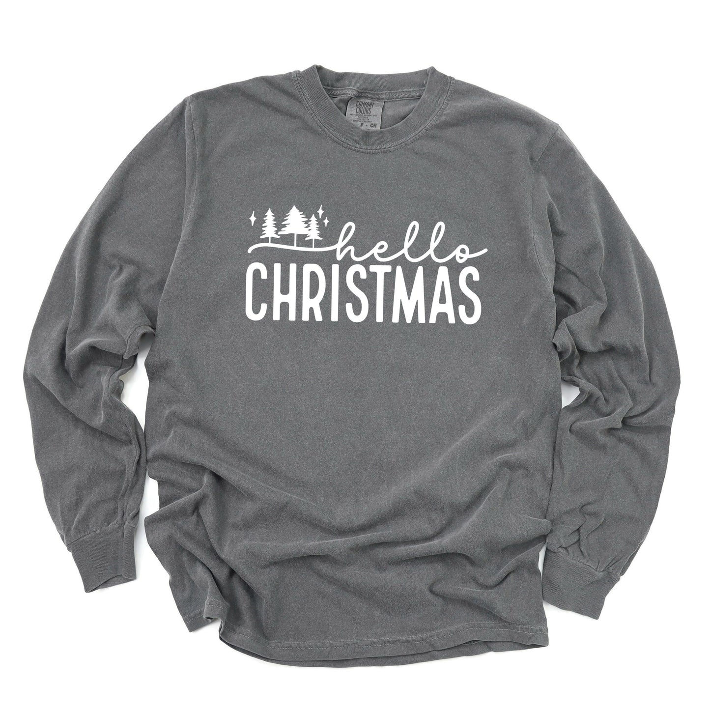 Hello Christmas Trees | Garment Dyed Long Sleeve