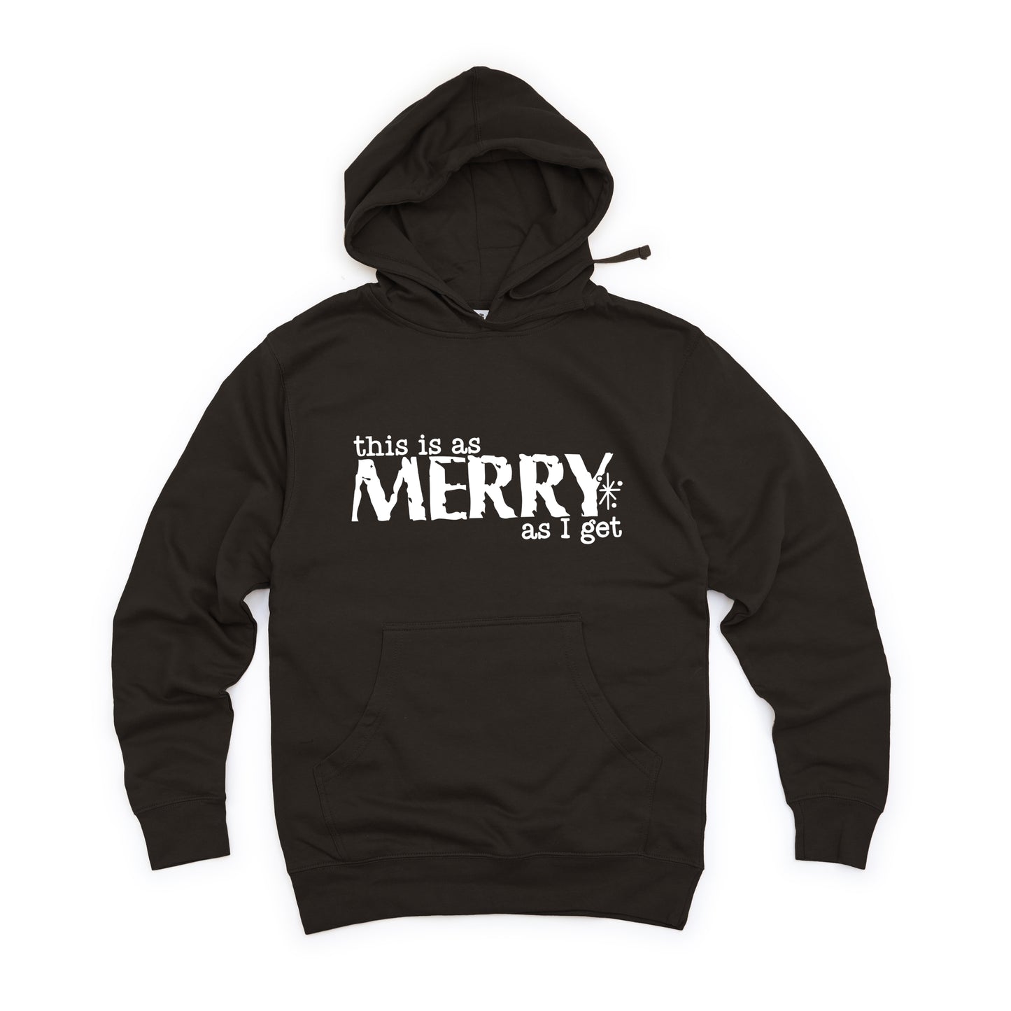 Merry As I Get | Hoodie