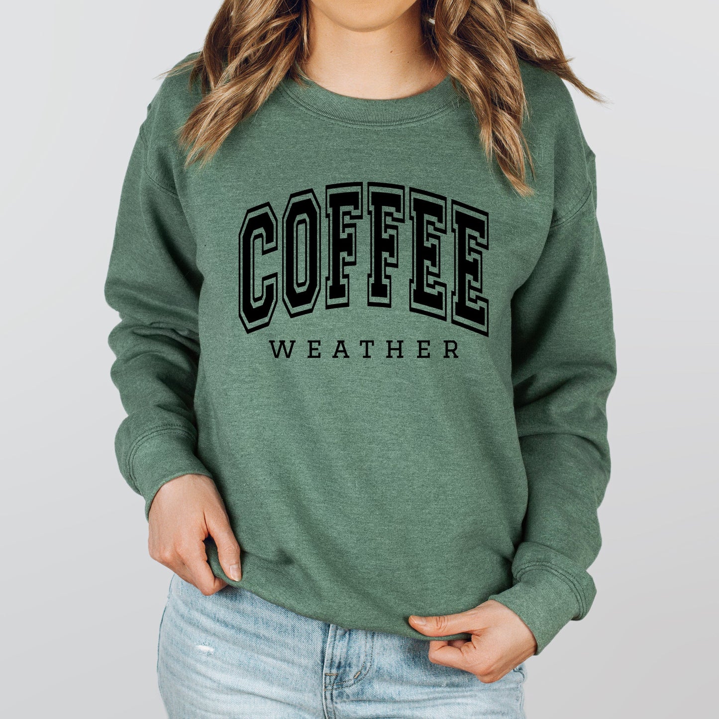 Coffee Weather | Sweatshirt