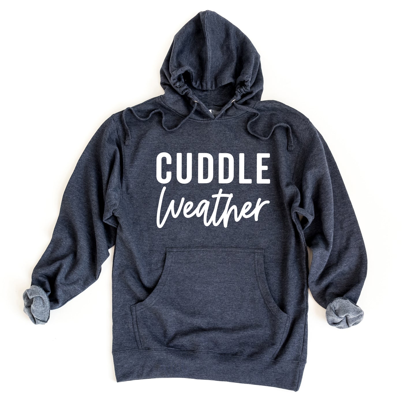 Cuddle Weather | Hoodie