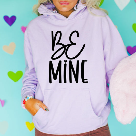 Be Mine Words | Hoodie