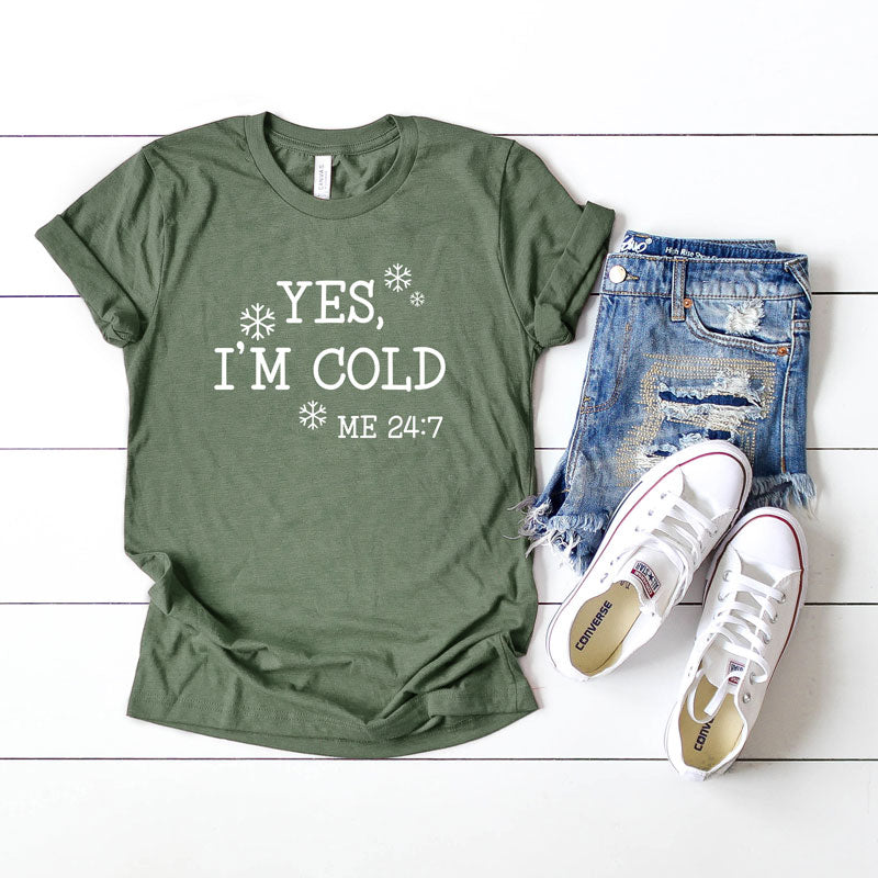 Yes I'm Cold | Short Sleeve Graphic Tee