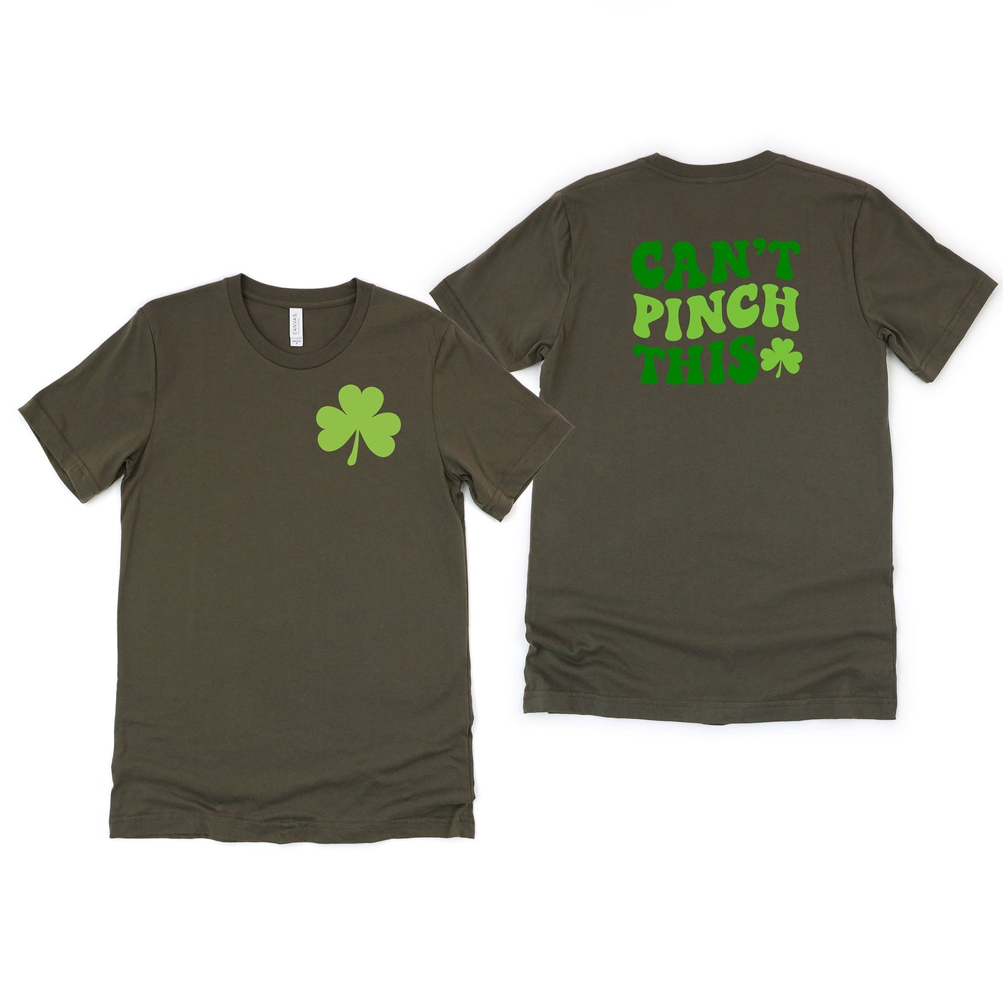 Can't Pinch This | Front & Back Short Sleeve Graphic Tee