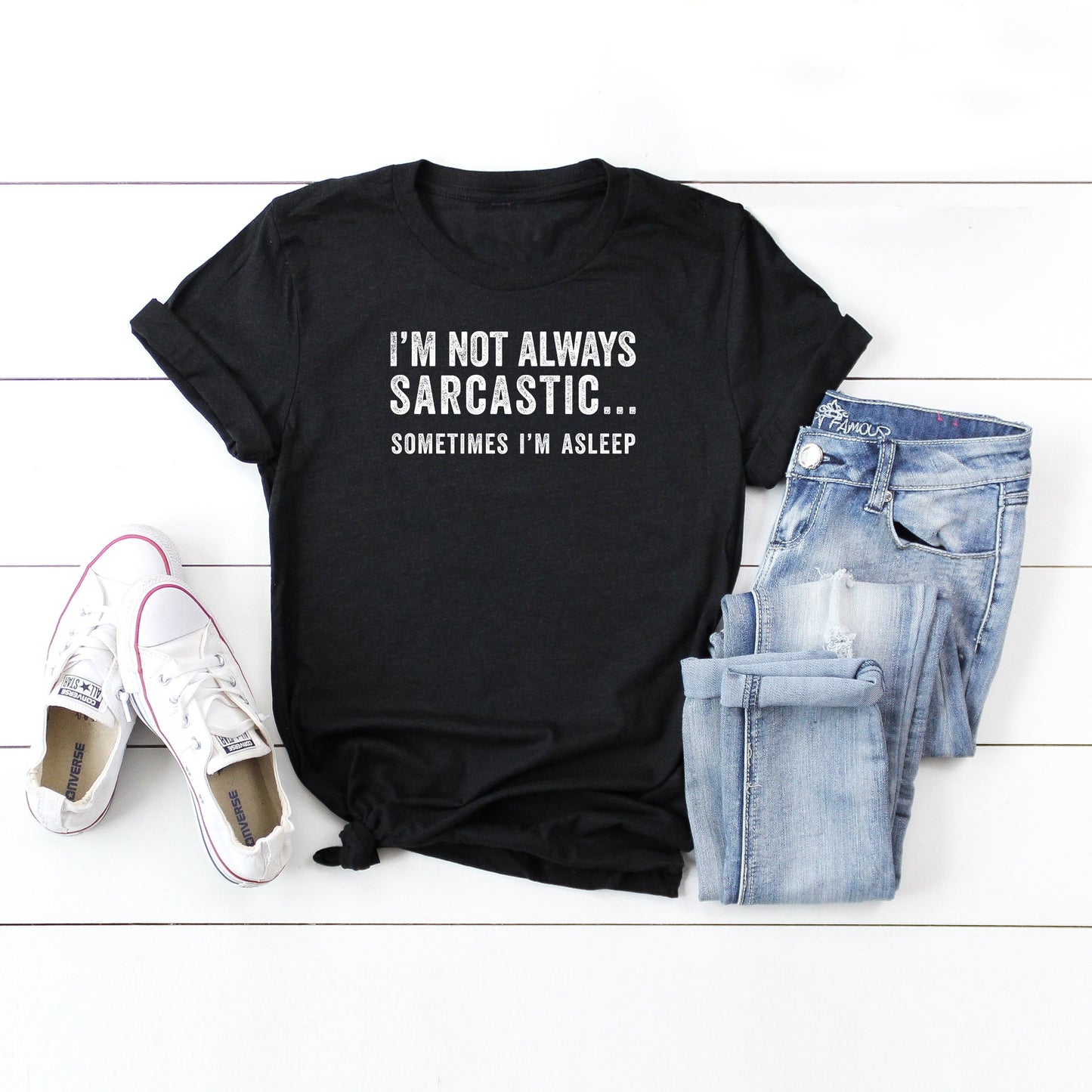 I'm Not Always Sarcastic Sometimes I'm Asleep | Short Sleeve Graphic Tee