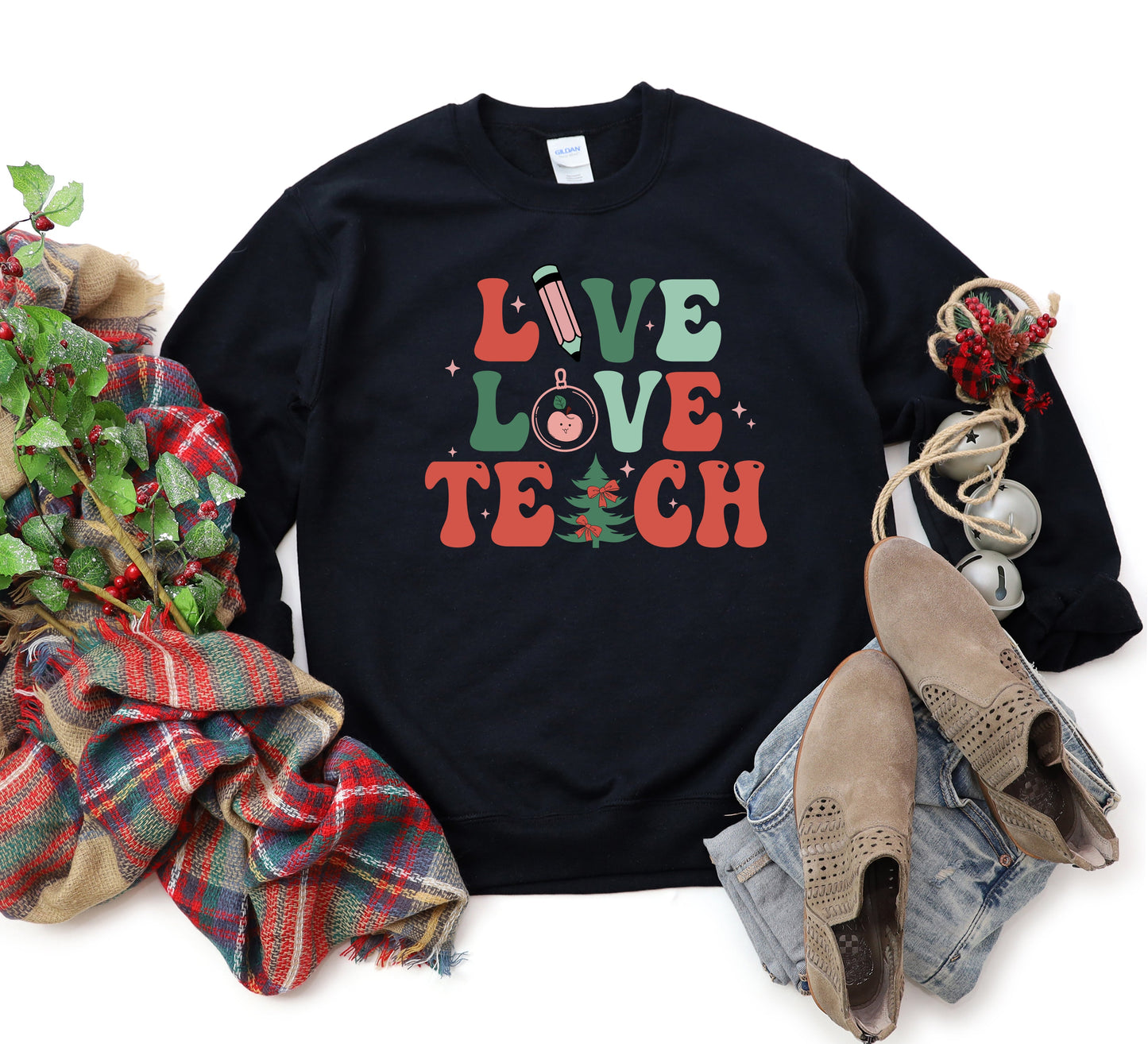 Live Love Teach Christmas | Sweatshirt