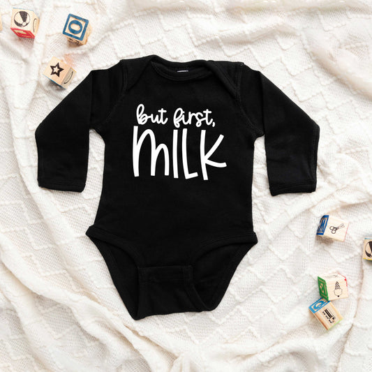 But First Milk | Baby Long Sleeve Bodysuit