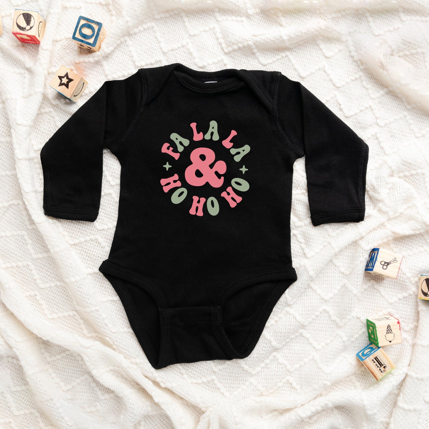 Fa La La And Ho Ho Ho | Baby Long Sleeve Bodysuit